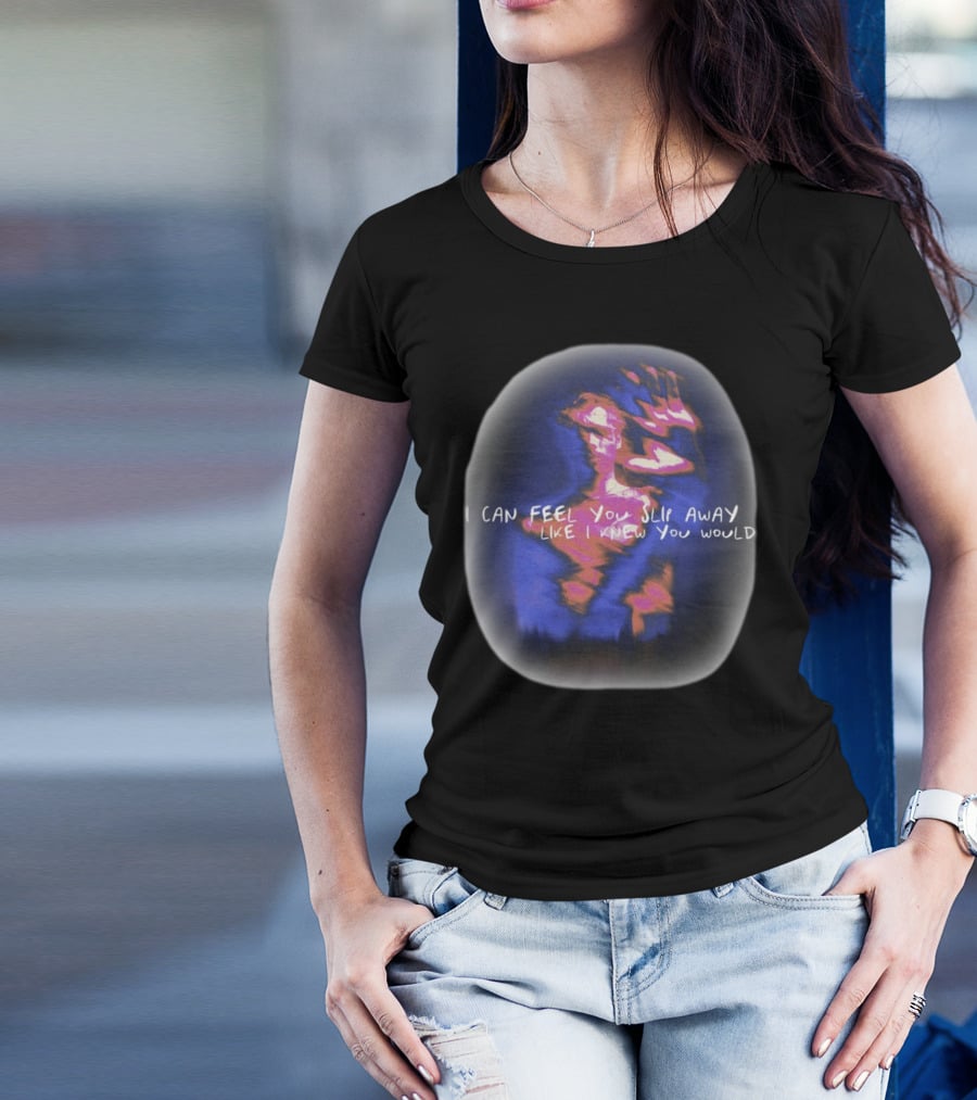I Can Feel You Slip Away Like I Knew You Would Blurry Abstract Hand And Figure T-Shirt