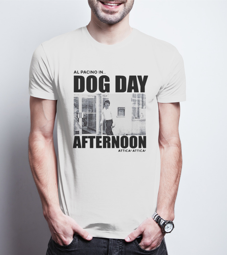 Al Pacino In Dog Day Afternoon Attica Scene T-Shirt