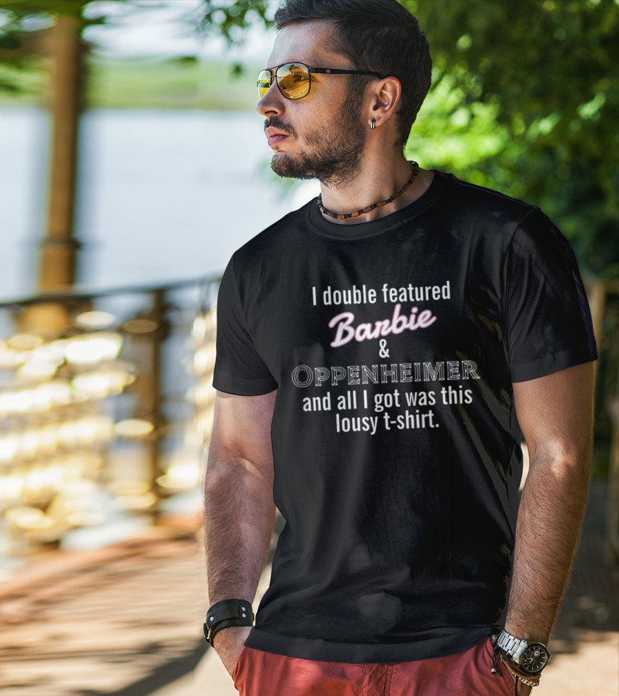 I Double Featured Barbie And Oppenheimer And All I Got Was This Lousy T-Shirt