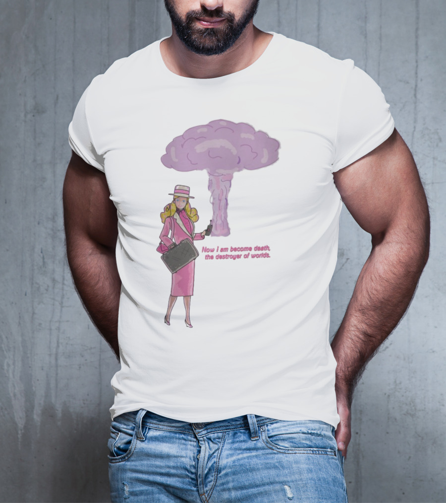 Now I Am Become Death The Destroyer Of Worlds Blonde Woman Pink Outfit Holding Bag Phone With Purple Mushroom Cloud T-Shirt