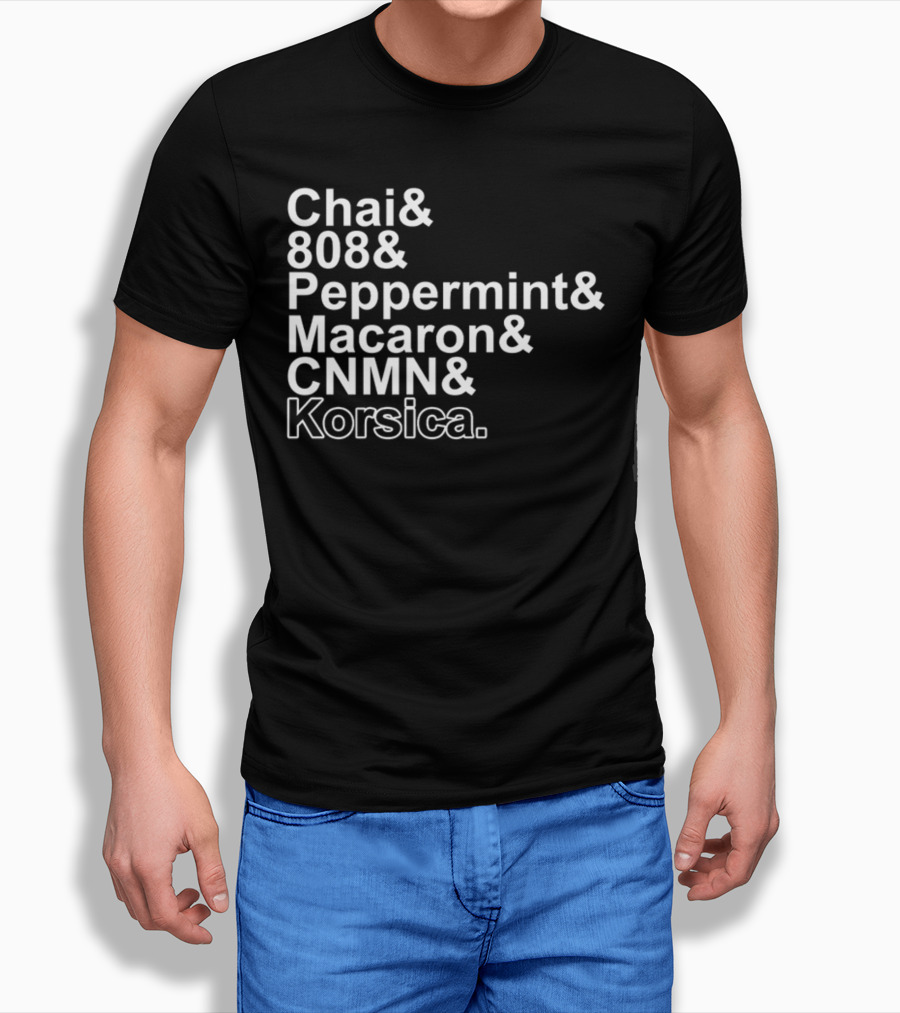 Chai 808 Peppermint Macaron CNMN Korsica T-Shirt