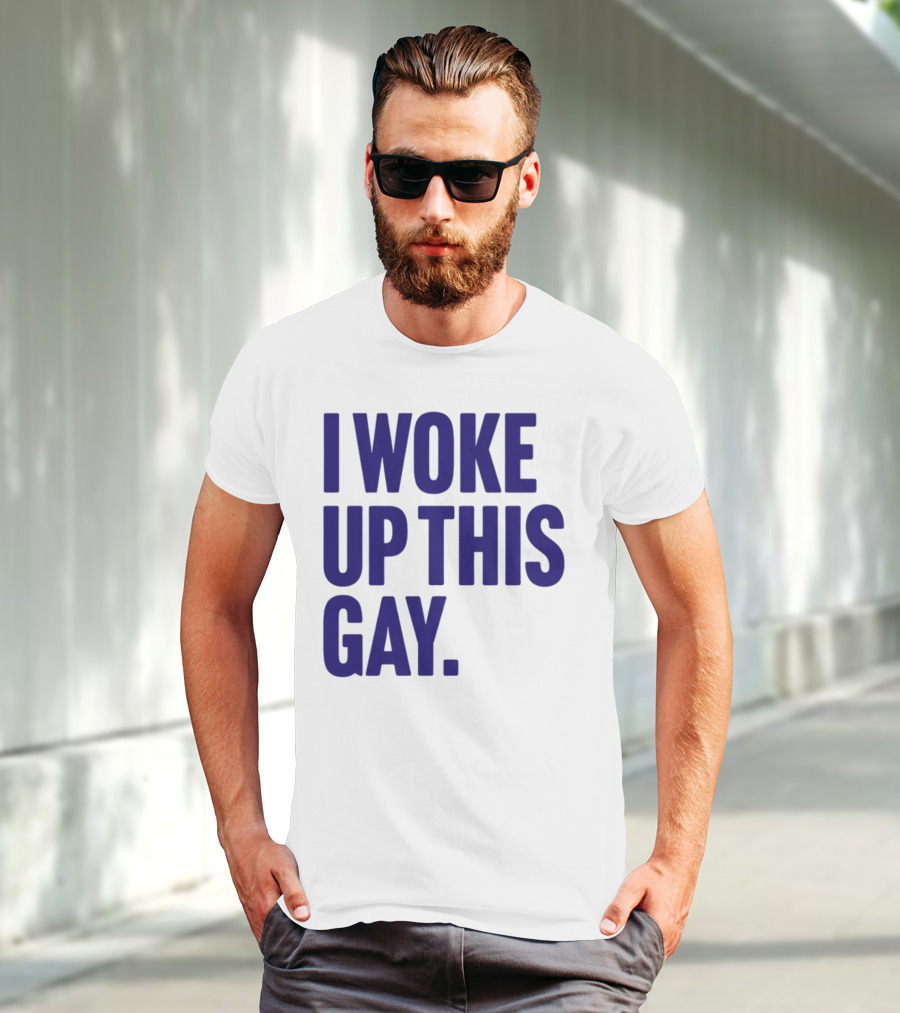 I Woke Up This Gay Bullzerk T-Shirt