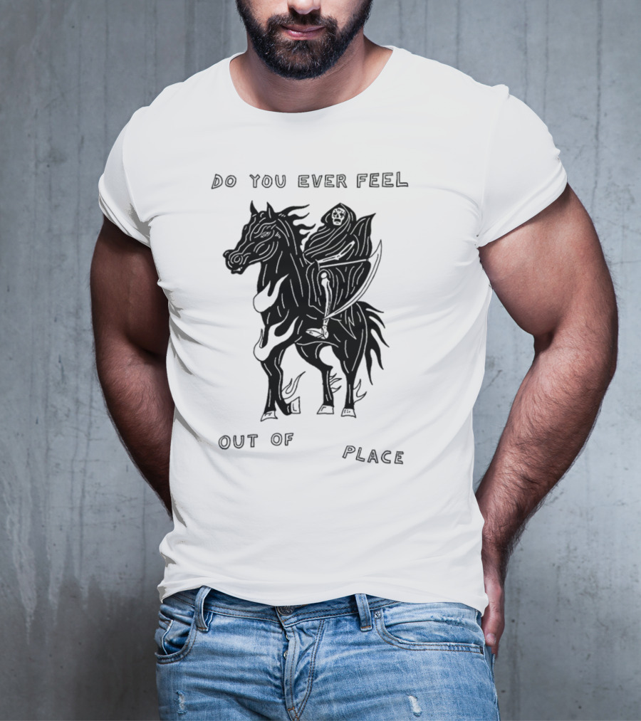 Heavyslime Do You Ever Feel Out Of Place Grim Reaper On Horse With Scythe T-Shirt