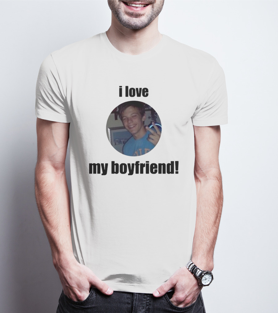 I Love My Boyfriend T-Shirt