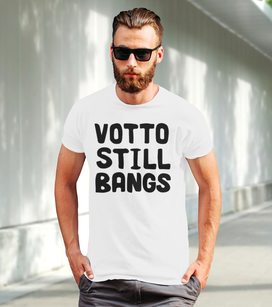 Votto Still Bangs Baseball Catchphrase Phenomenon T-Shirt