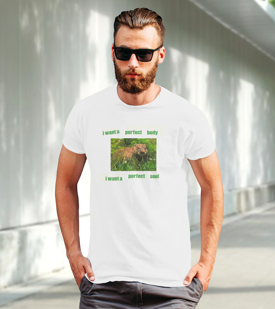 I Want A Perfect Body Perfect Soul Groundhog Baby T-Shirt