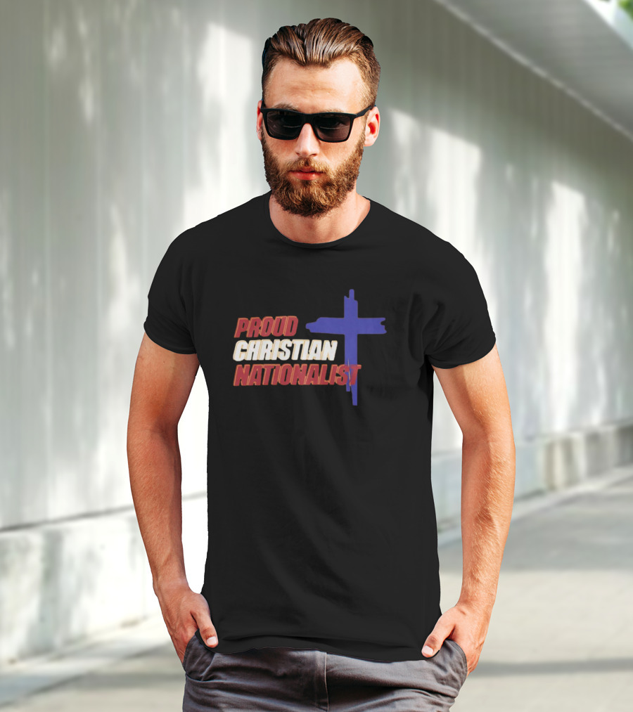 Proud Christian Nationalist Cross T-Shirt