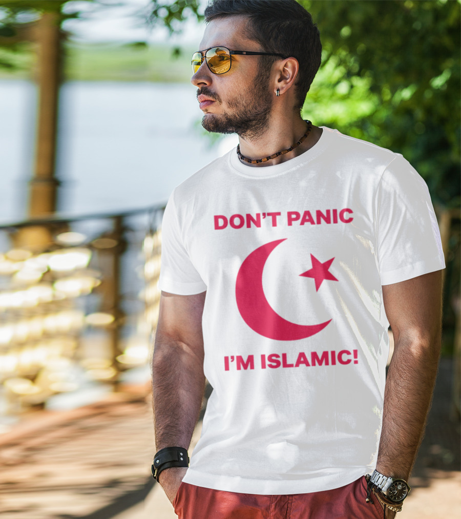 DON'T PANIC I'M ISLAMIC Crescent Star T-Shirt