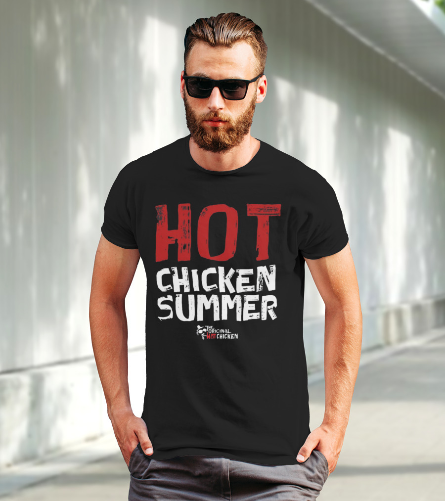 Hot Chicken Summer The Original Hot Chicken T-Shirt