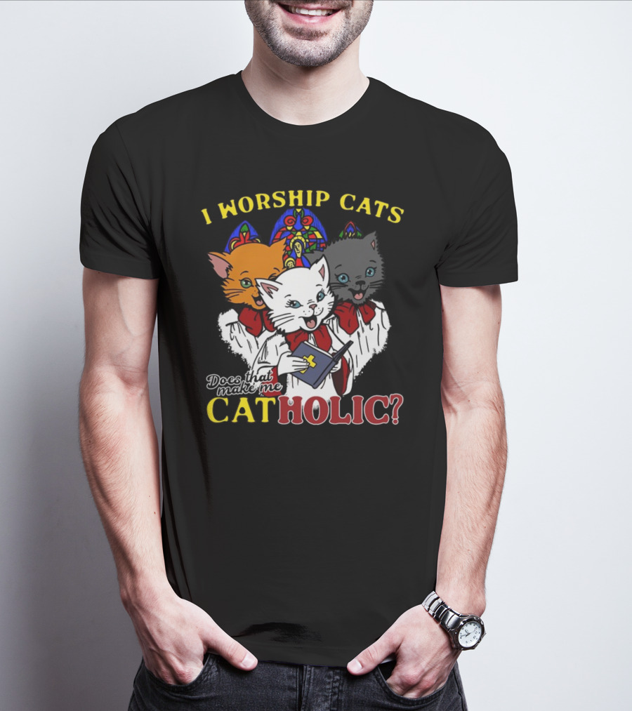 I Worship Cats Does That Make Me Catholic Cat Choir Stained Glass T-Shirt