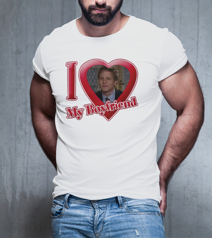 I Love My Boyfriend Logan Huntzberger T-Shirt