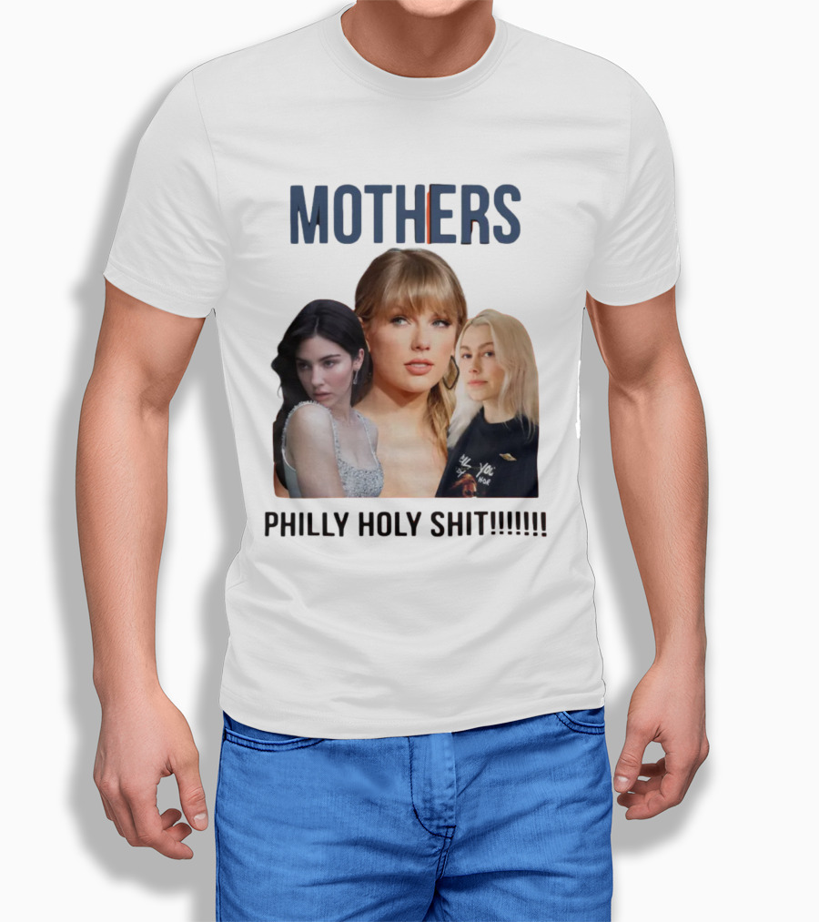 Mothers Philly Holy Shit Taylor Swift Gracie Abrams Phoebe Bridgers T-Shirt