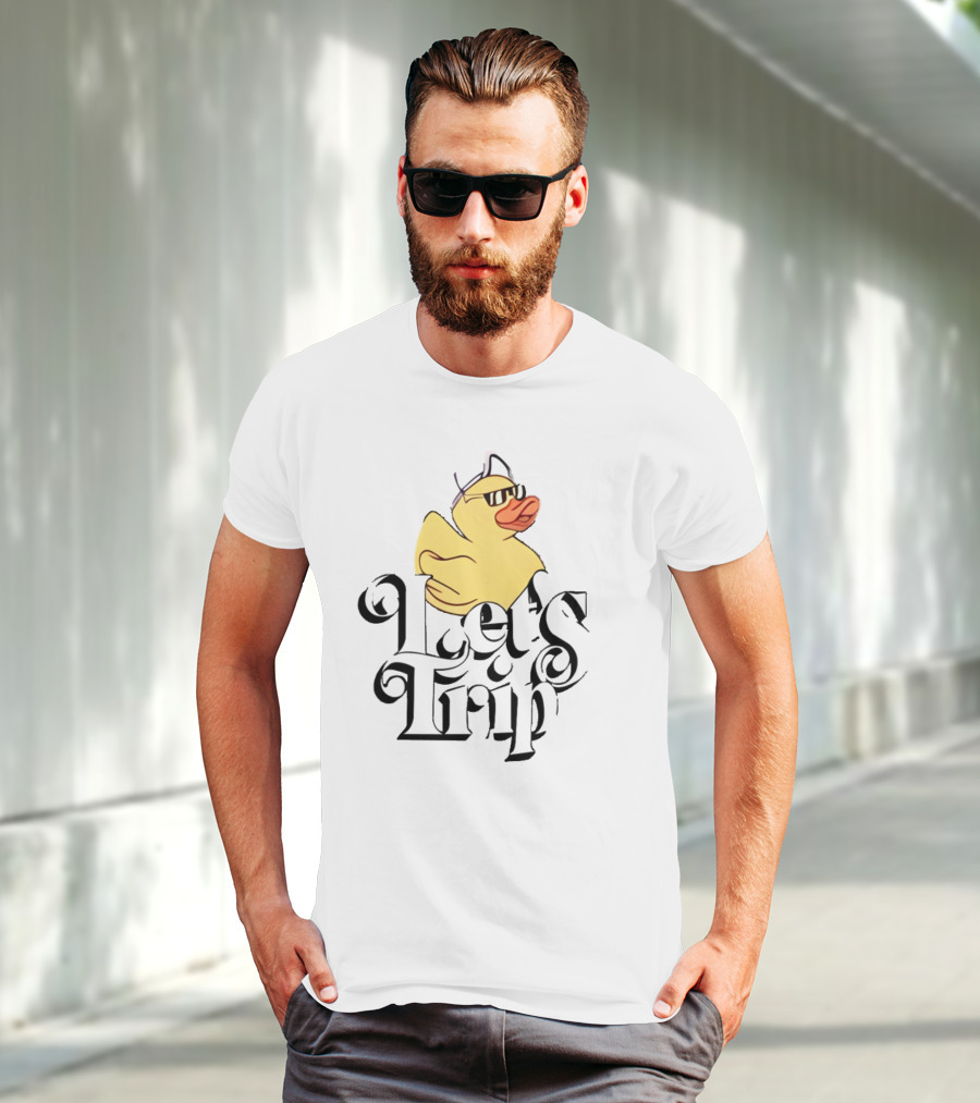Duck Let's Trip Cool Hat Sunglasses T-Shirt