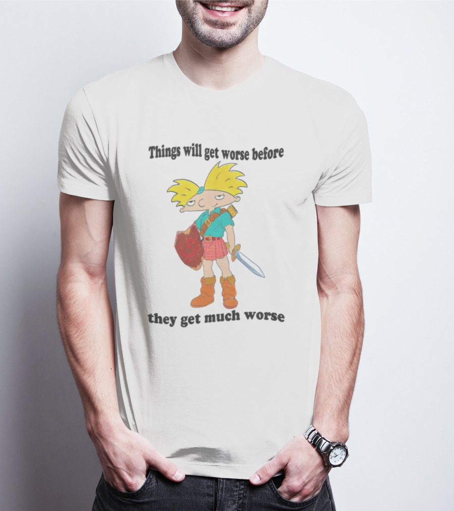Justinsshirtstore Hey Arnold Warrior Things Will Get Worse Before They Get Much Worse T-Shirt