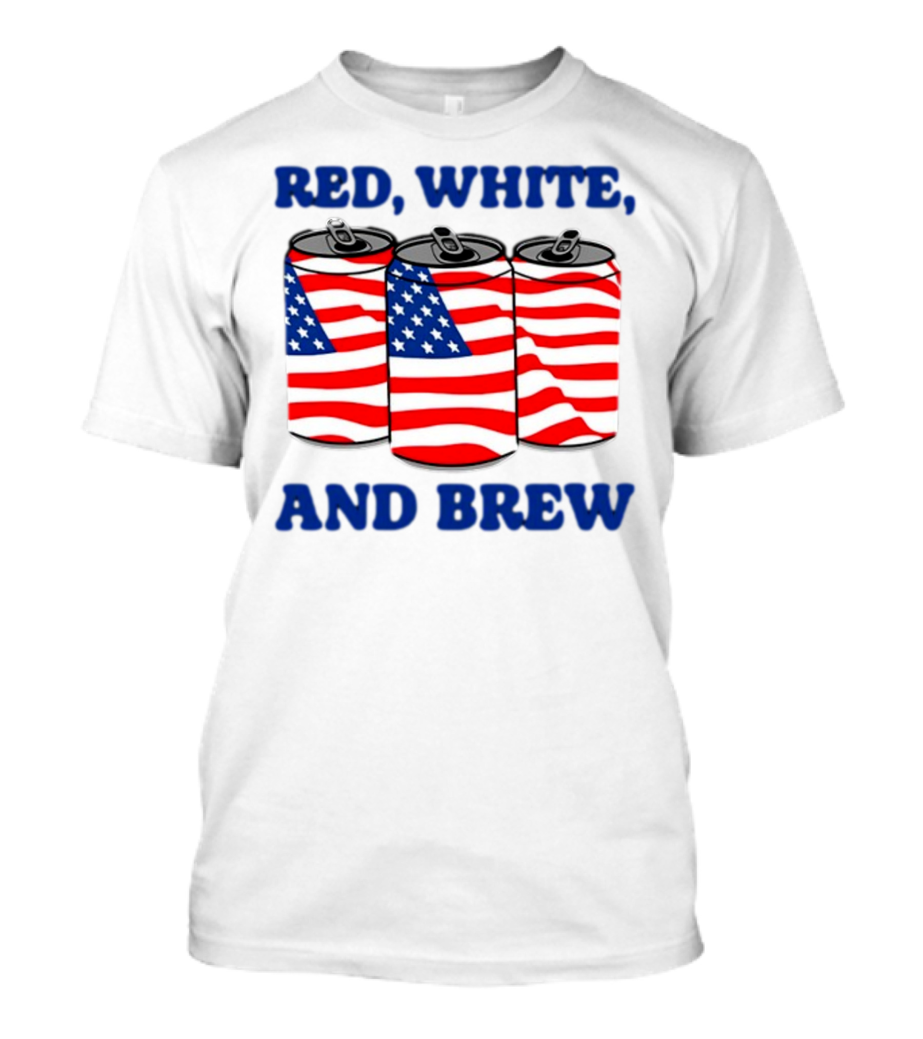 Red White And Brew Middleclassfancy American Flag Cans T-Shirt