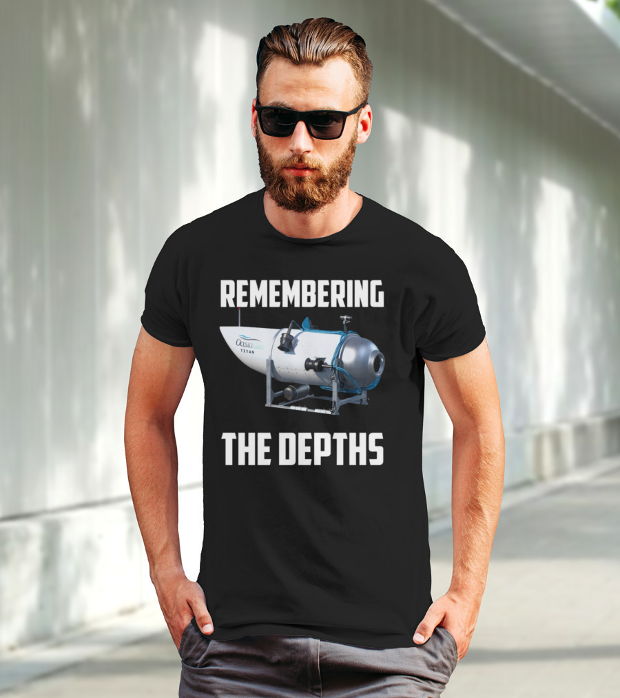 Remembering The Depths OceanGate Titan Submersible T-Shirt