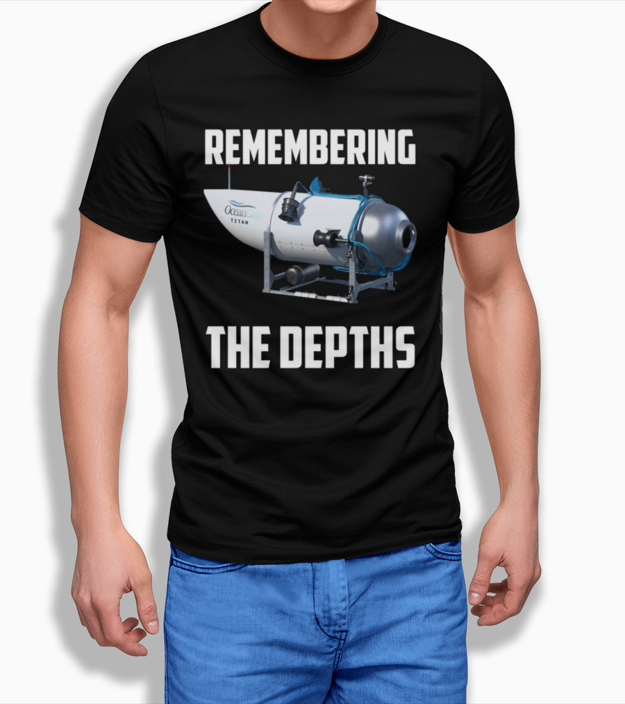 Remembering The Depths OceanGate Titan Submersible T-Shirt