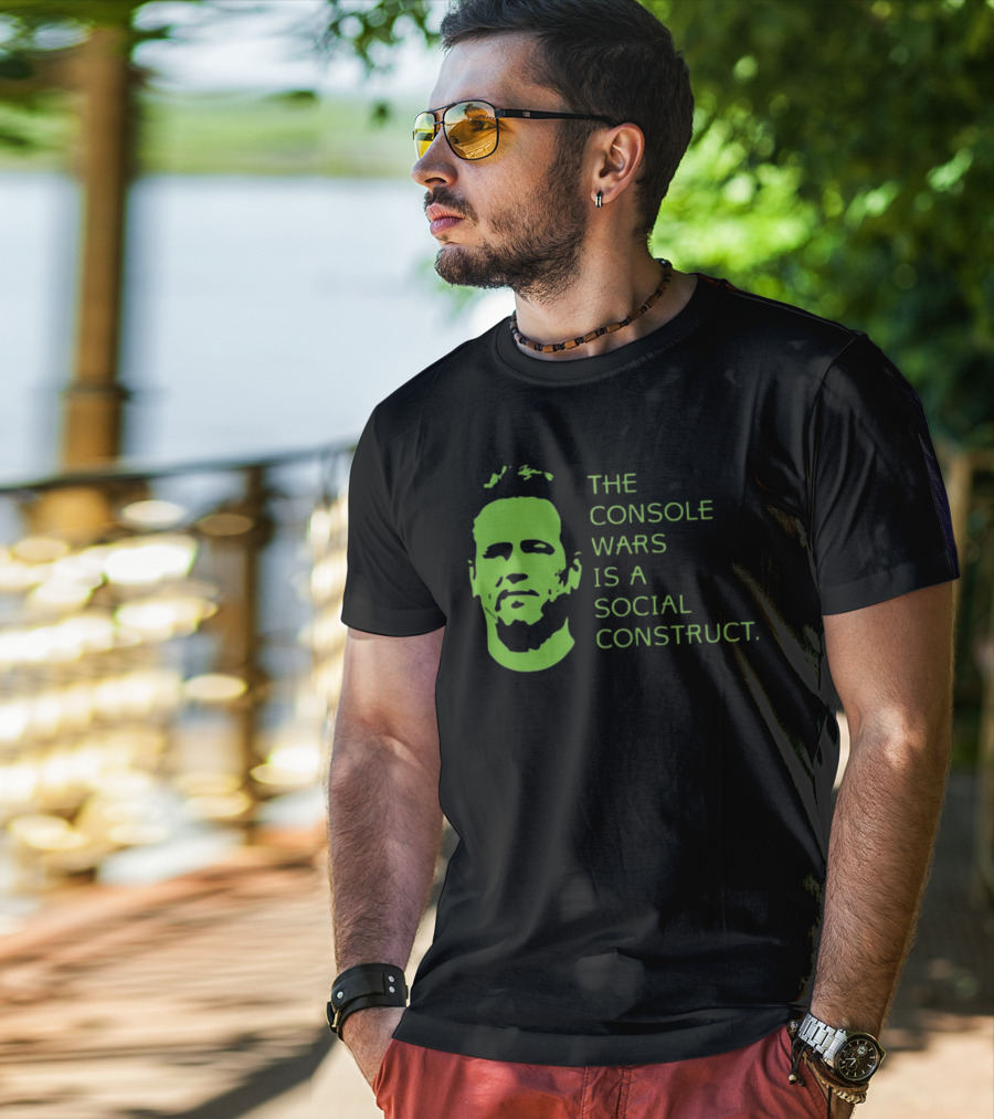 THE CONSOLE WARS IS A SOCIAL CONSTRUCT T-Shirt