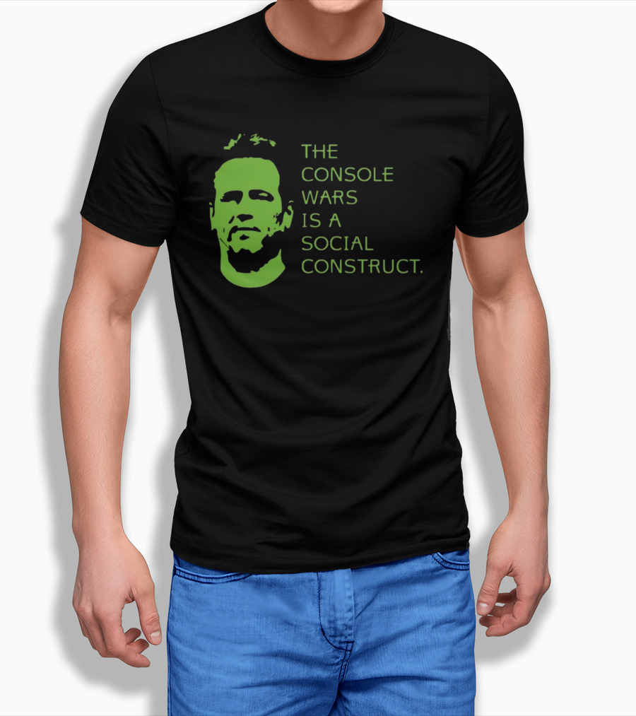 THE CONSOLE WARS IS A SOCIAL CONSTRUCT T-Shirt
