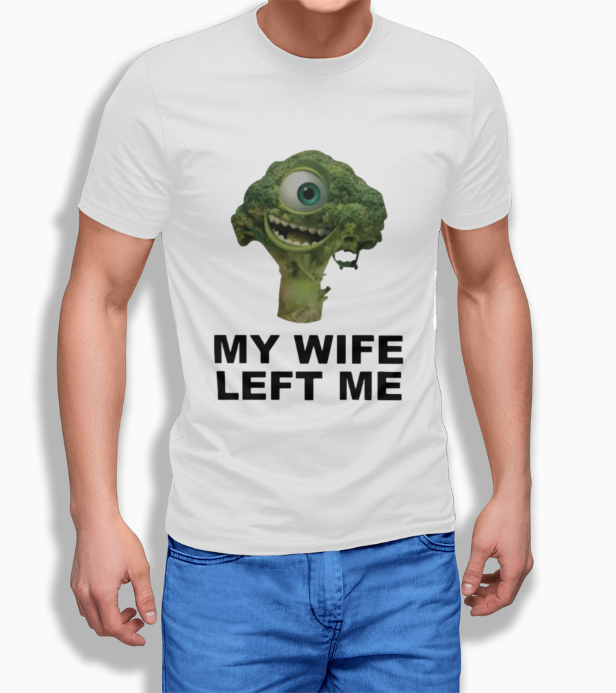 My Wife Left Me One-Eyed Smiling Broccoli T-Shirt