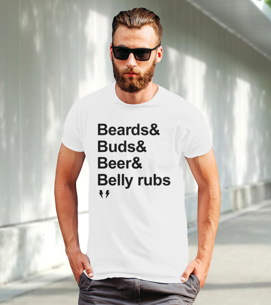 Beards Buds Beer Belly Rubs Thunderbolts T-Shirt