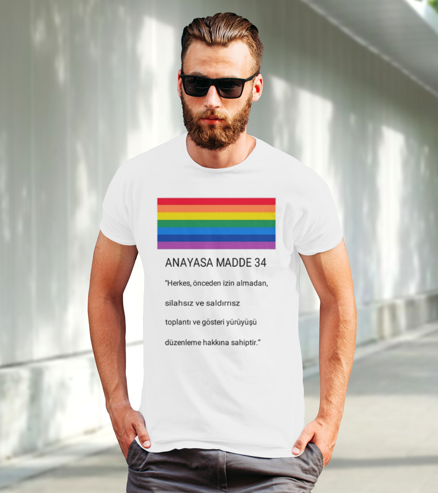 Anayasa Madde 34 Herkes İzin Almadan Silahsız Gösteri Yapma Hakkı T-Shirt