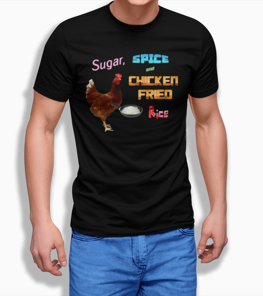 Sugar Spice And Chicken Fried Rice Holding Pan With Rice T-Shirt