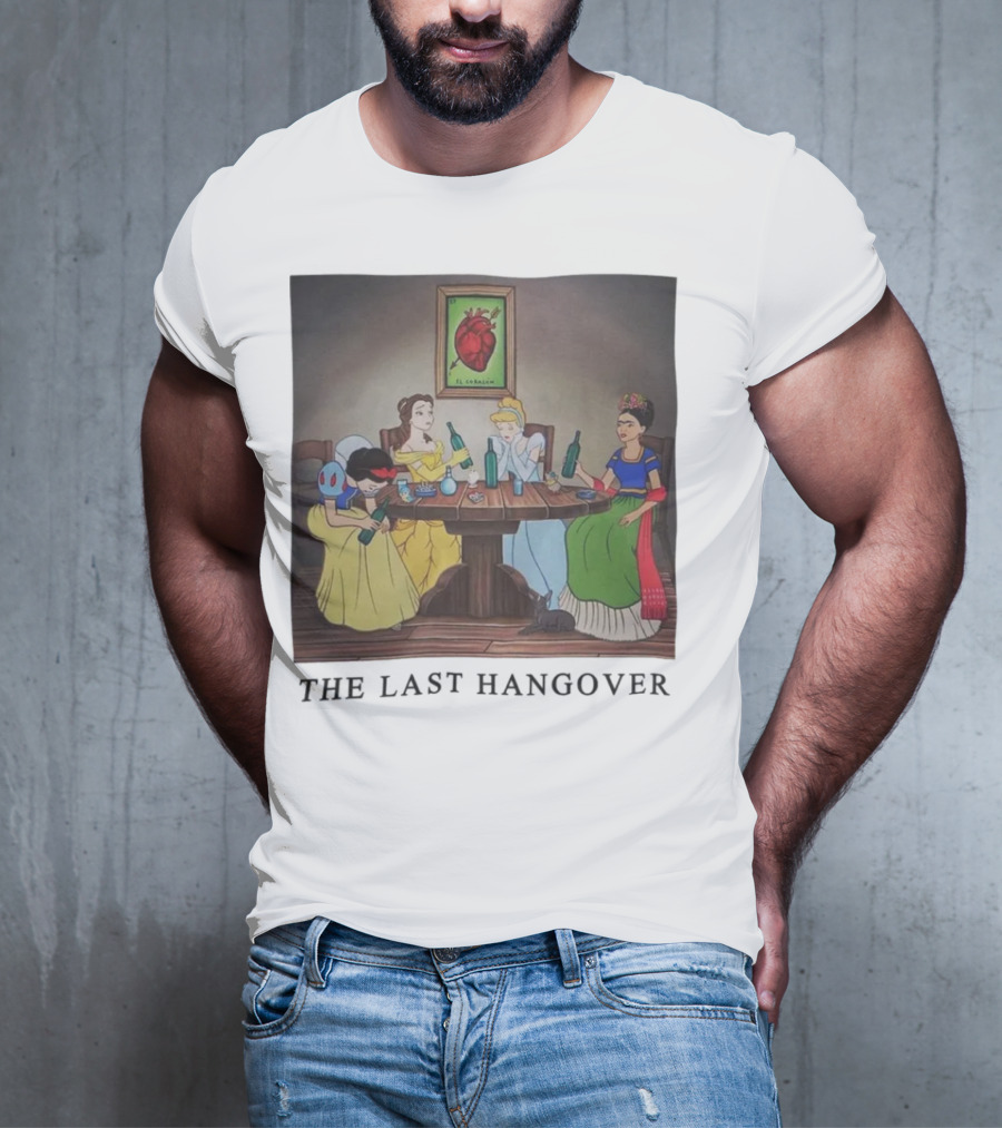 The Last Hangover Princesses With Frida Khalo At Party T-Shirt