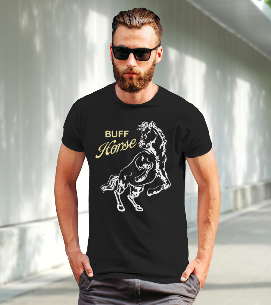 BUFF HORSE T-Shirt