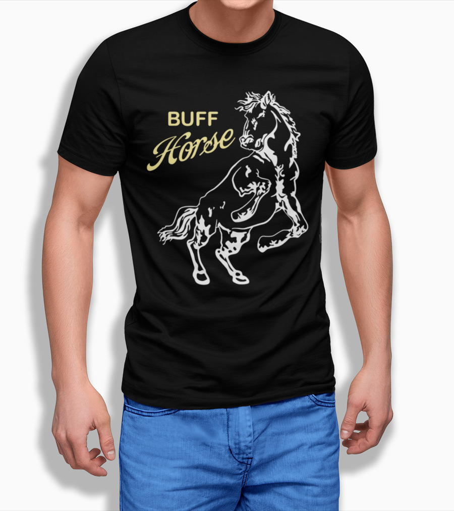 BUFF HORSE T-Shirt