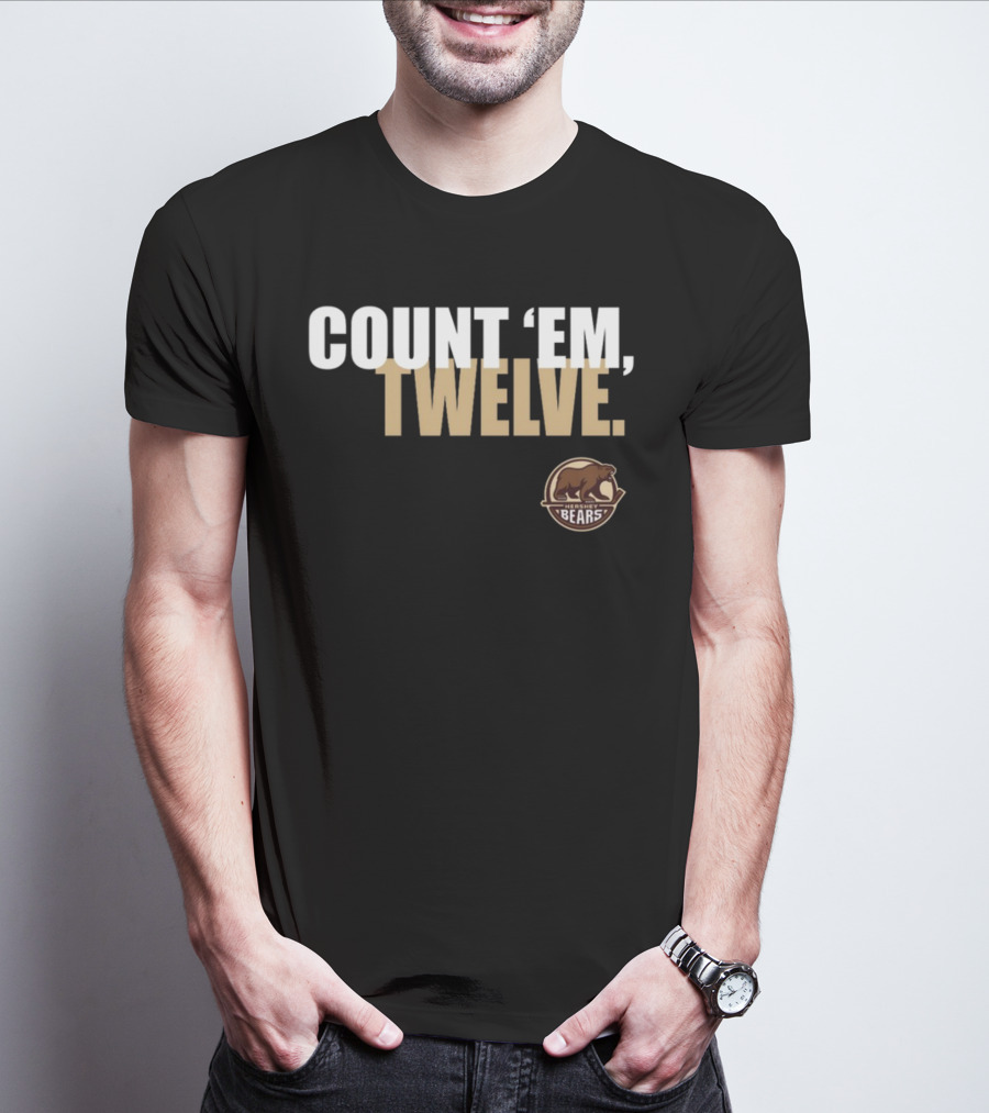 COUNT 'EM TWELVE Hershey Bears T-Shirt