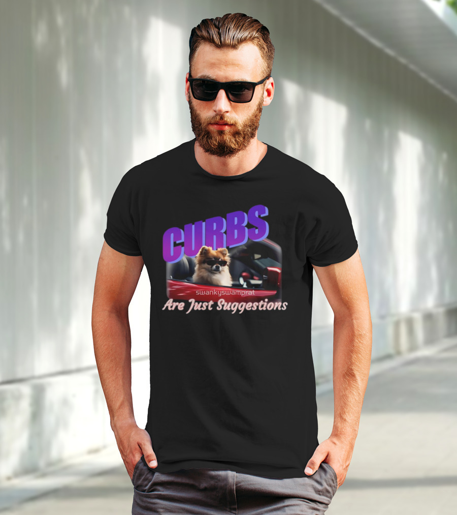 Curbs Are Just Suggestions SwankySwamprat Dog In Car T-Shirt
