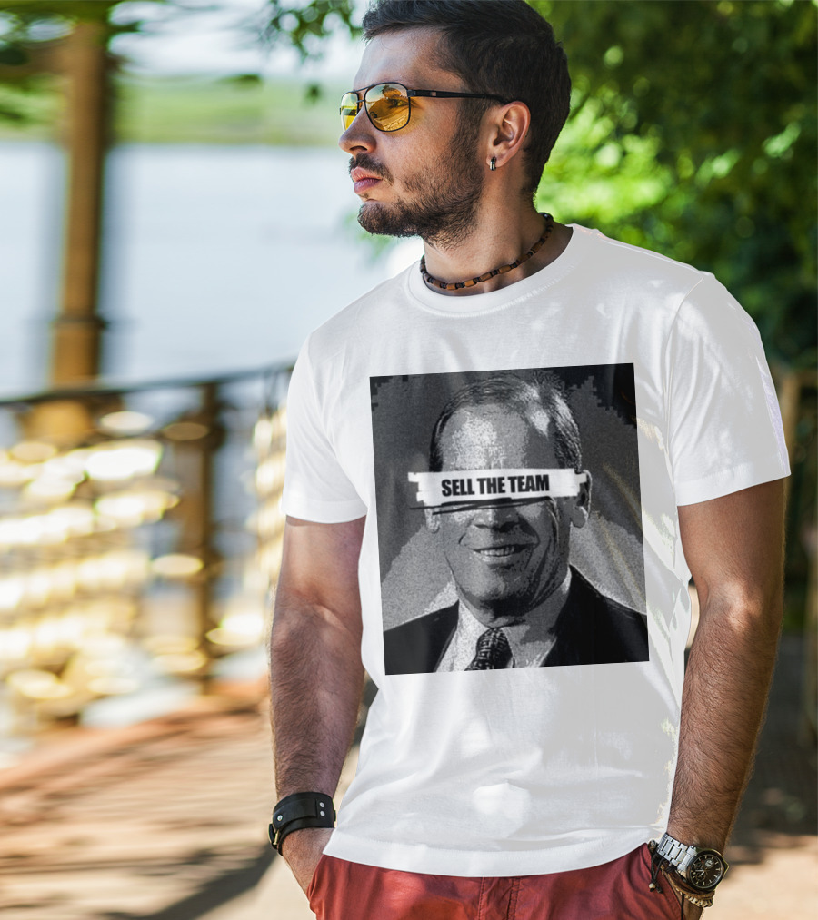 Dick Monfort Sell The Team Protest Image T-Shirt