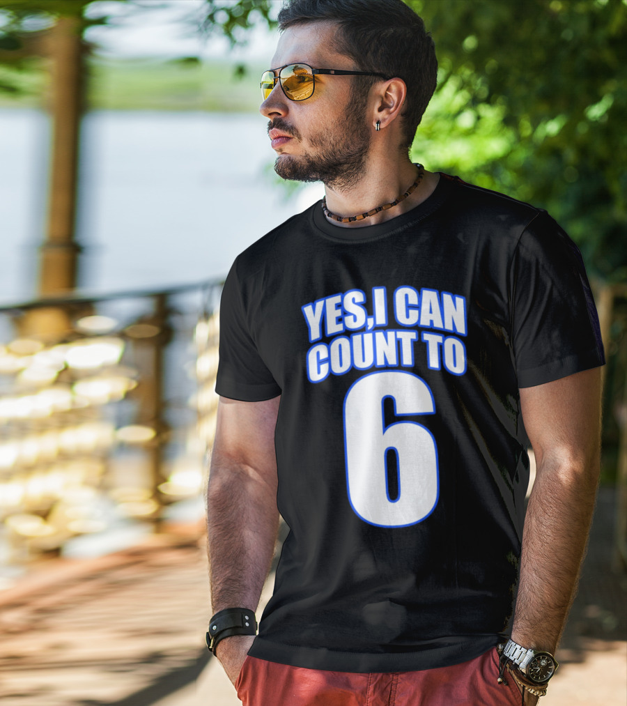 Kevin O’Sullivan Yes I Can Count To 6 T-Shirt