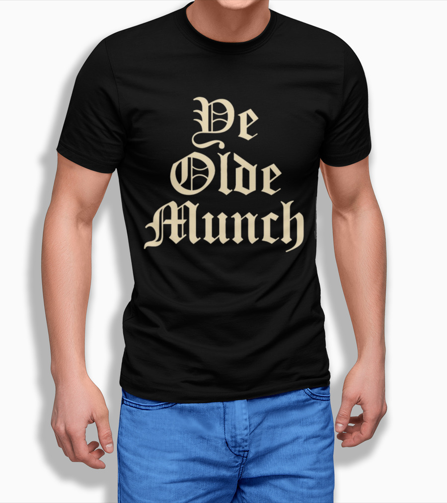 Ye Olde Munch Vintage Gothic Typography T-Shirt