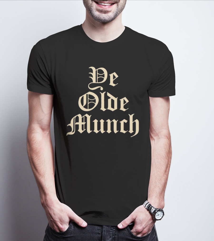 Ye Olde Munch Vintage Gothic Typography T-Shirt