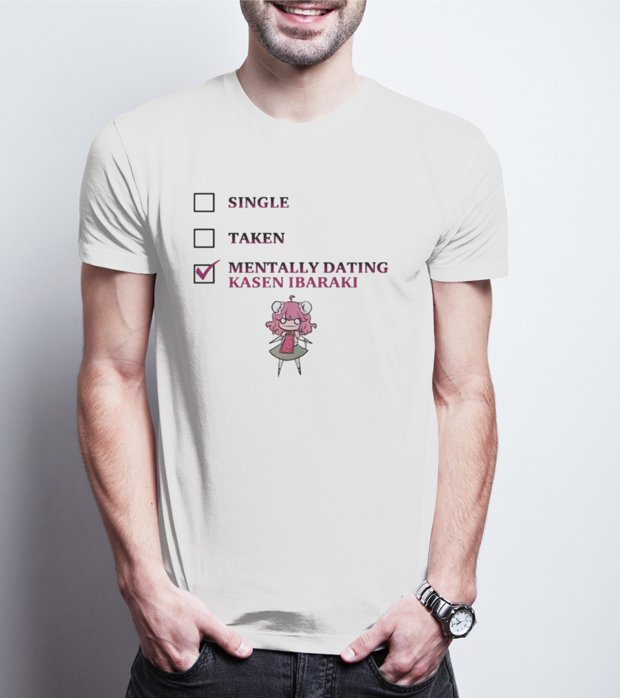 Single Taken Mentally Dating Kasen Ibaraki Character Checkbox T-Shirt