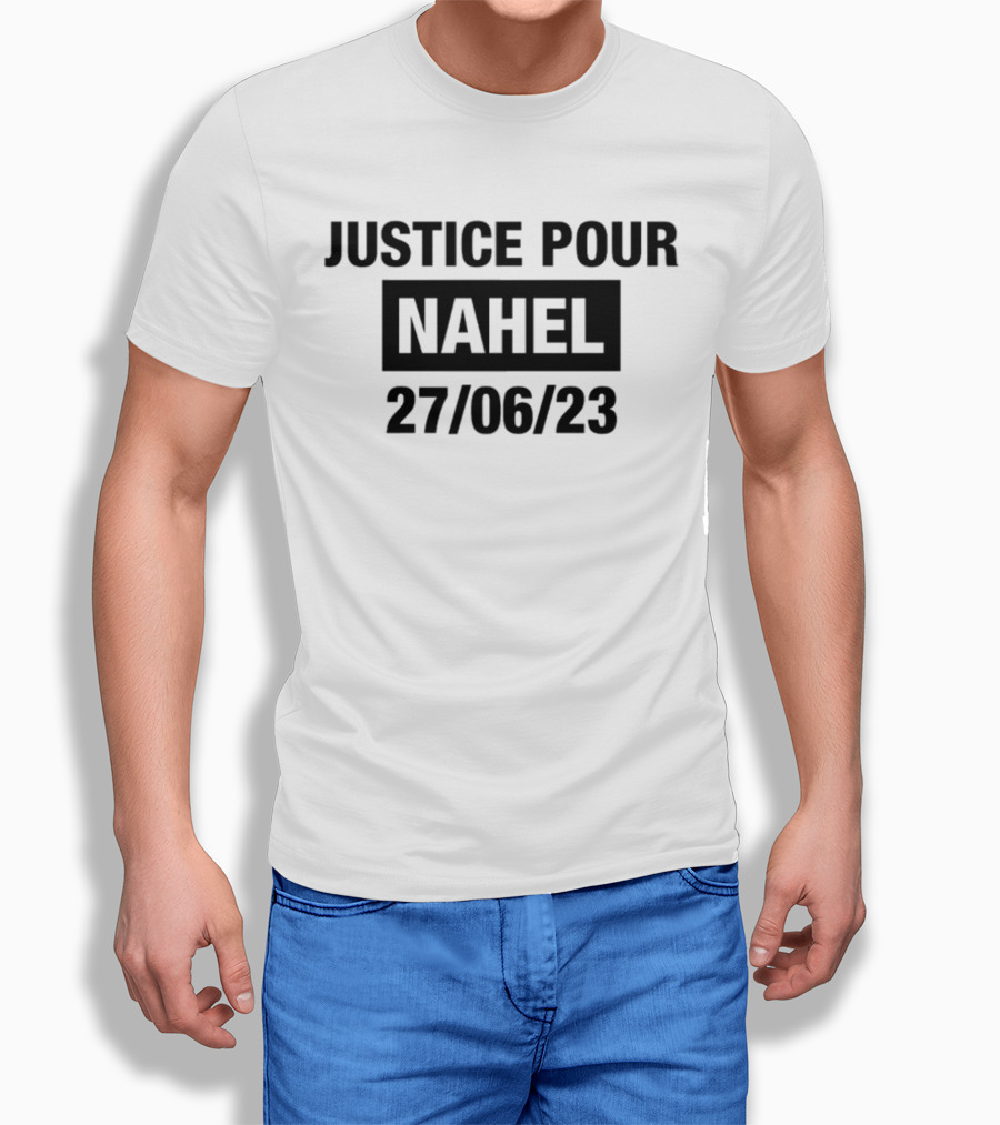 Justice Pour Nahel 27 06 23 T-Shirt