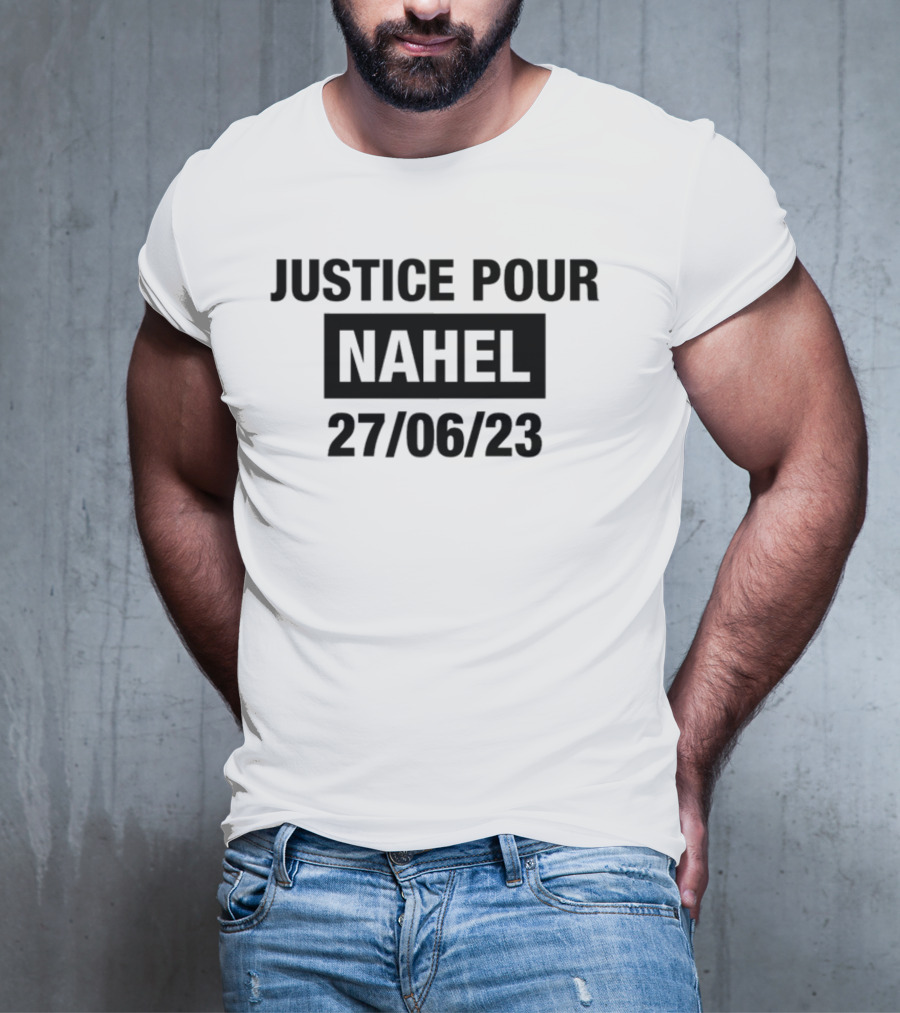 Justice Pour Nahel 27 06 23 T-Shirt