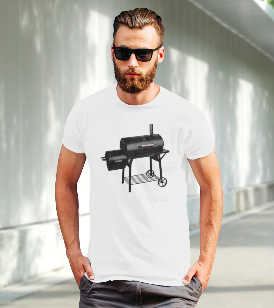 Middleclassfancy Yeah I Smoke Grill Smoker T-Shirt