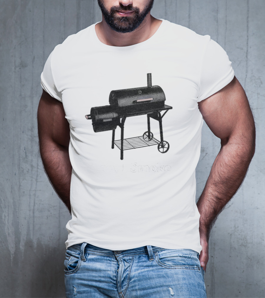 Middleclassfancy Yeah I Smoke Grill Smoker T-Shirt