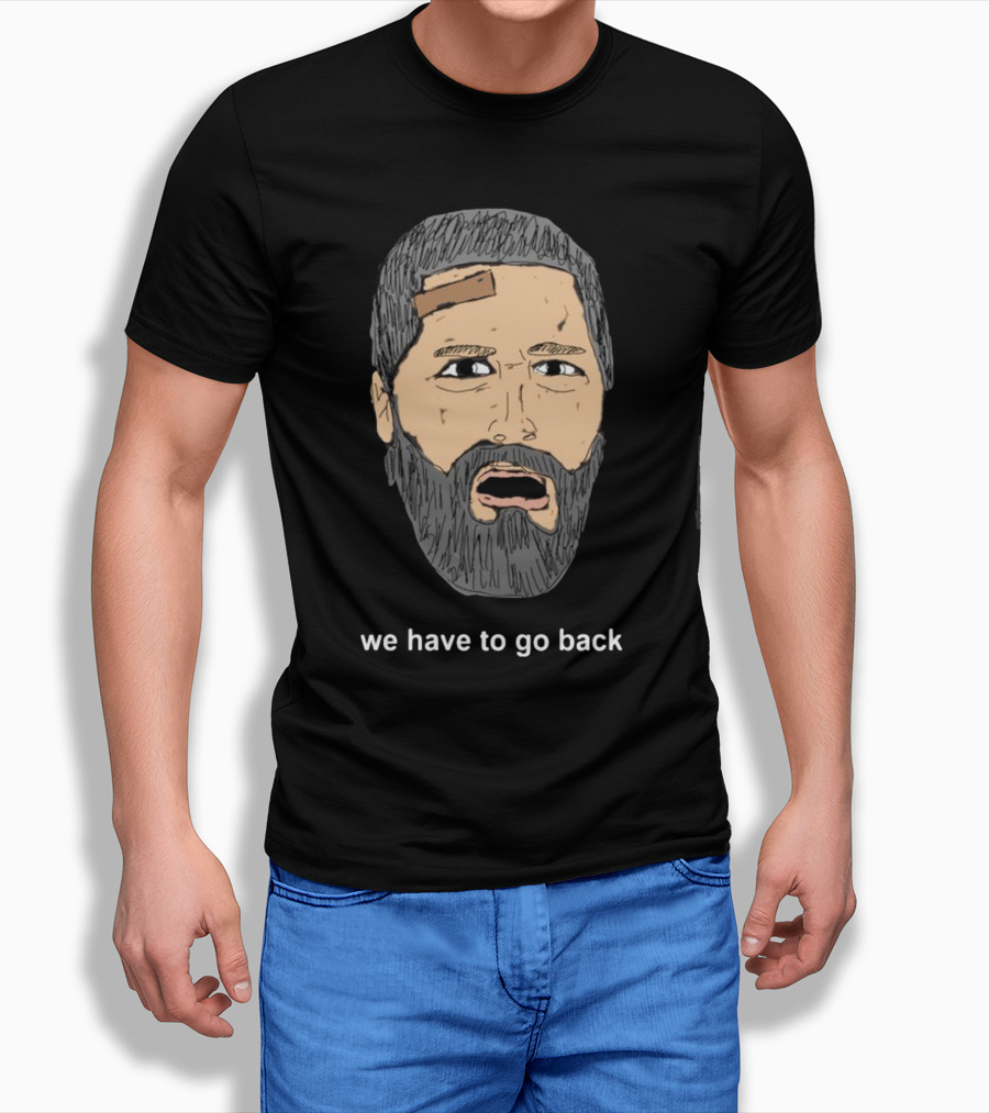We Have To Go Back Lost Jack Shepard Face Drawing T-Shirt