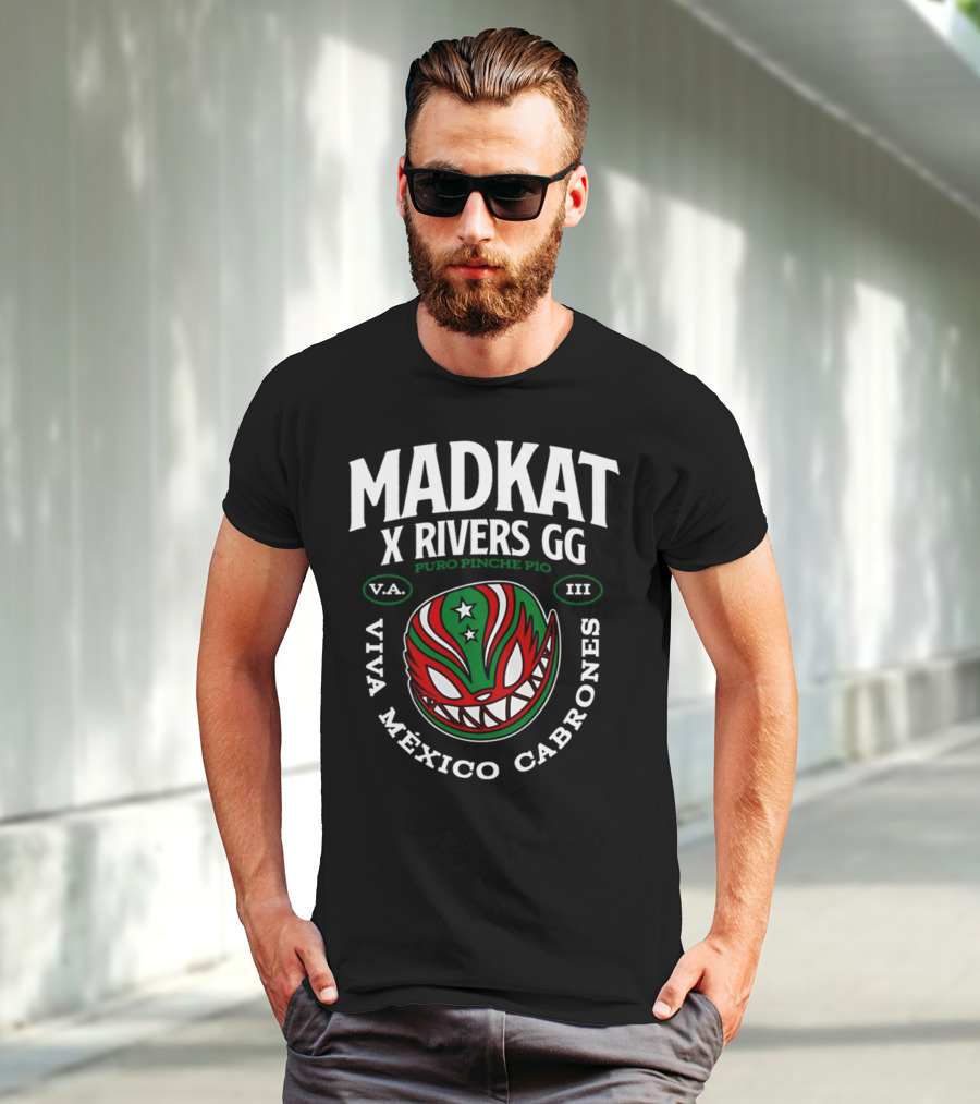 Madkat X Rivers GG Puro Pinche Pio Viva México Cabrones V.A. III T-Shirt