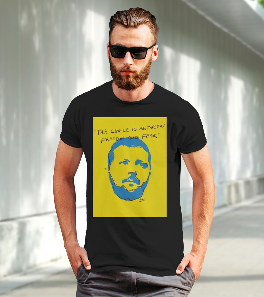 The Choice Is Between Freedom And Fear Blue Portrait Yellow Background T-Shirt