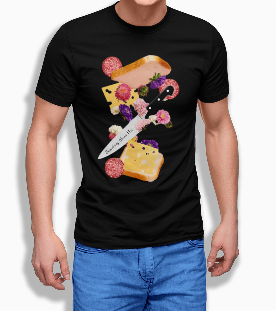 Katie Maloney Something About Her Sandwich Knife Flowers Cheese T-Shirt