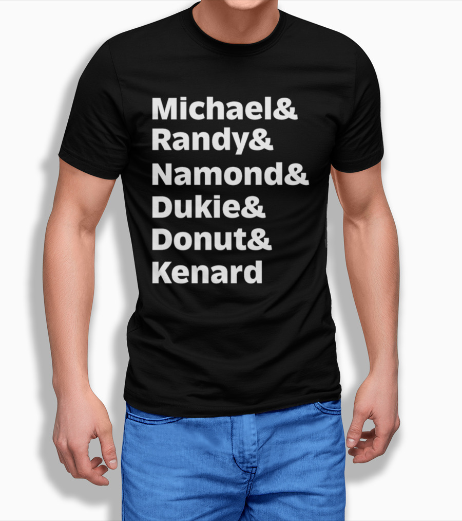 Julito Mccullum Aka Lito Michael And Randy And Namond And Dukie And Donut And Kenard T-Shirt