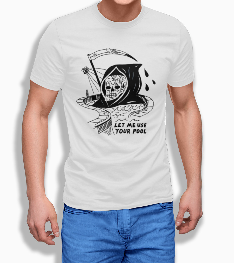 Let Me Use Your Pool Grim Reaper Skeleton Swim T-Shirt