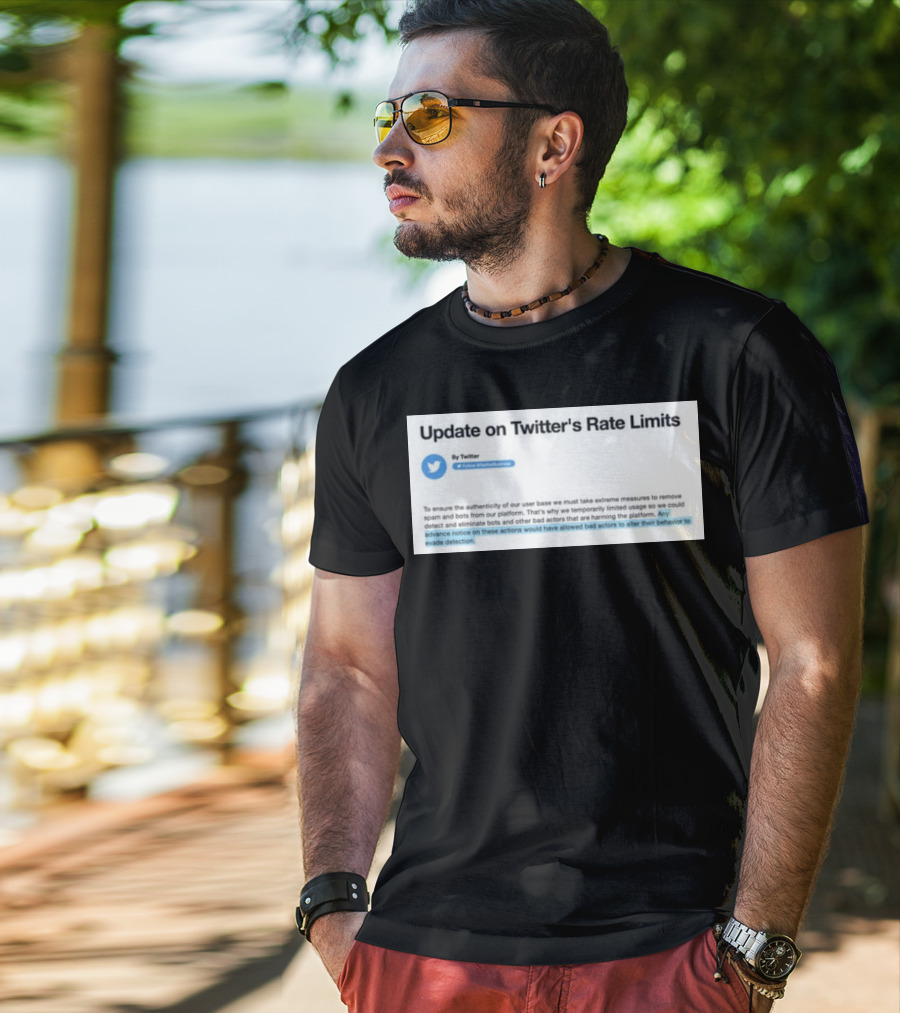 Twitter's Rate Limits Response And Security Measures Update T-Shirt