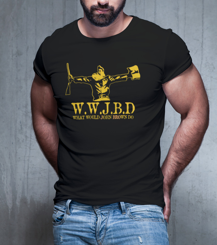Wwjbd What Would John Brown Do Rifle And Flag Iconic T-Shirt