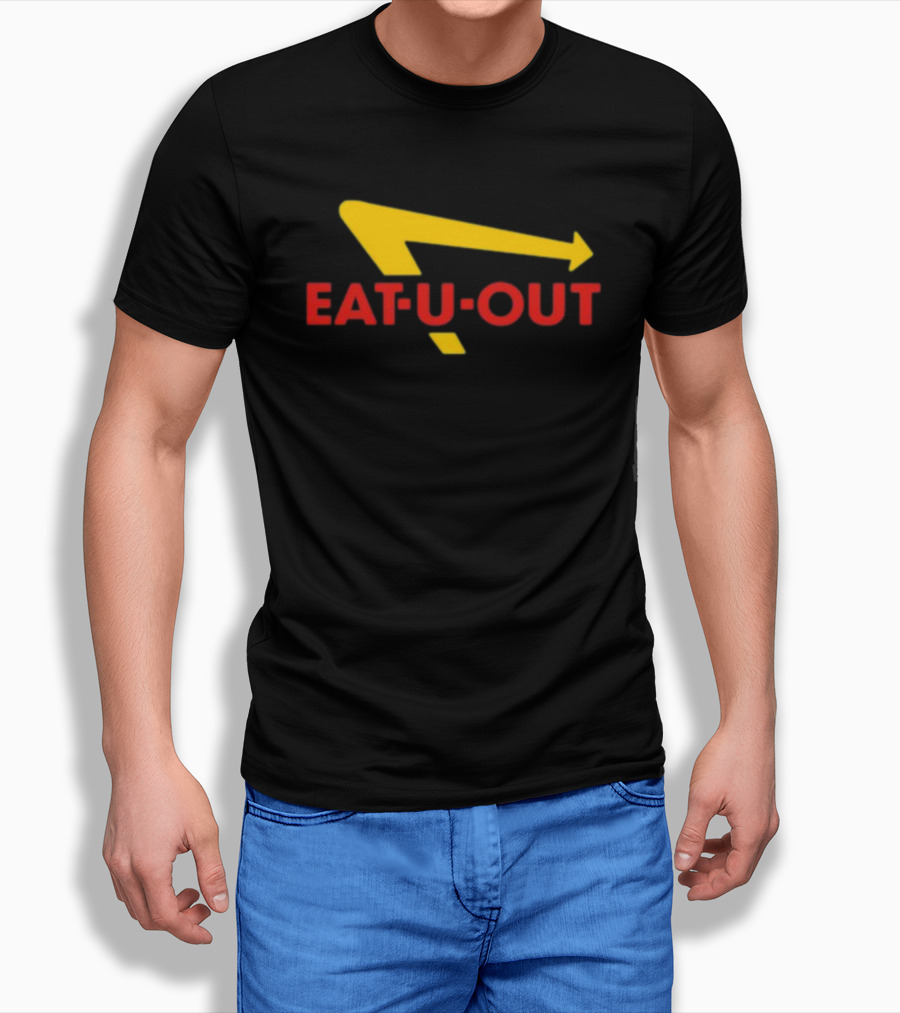 Eat U Out Fast Food Parody Logo Arrow T-Shirt